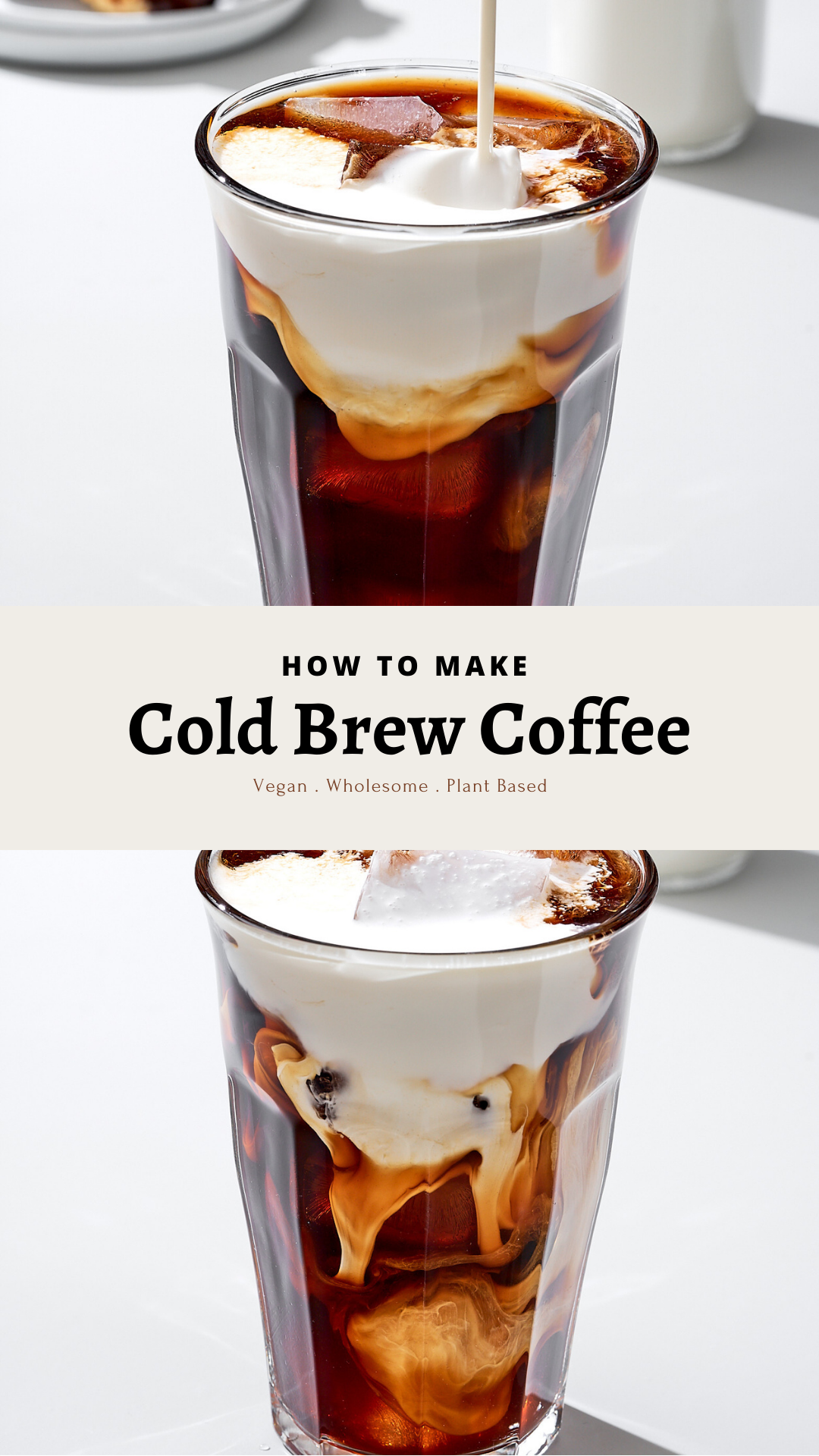 How I make Cold Brew Coffee 2022